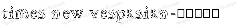 times new vespasian字体转换